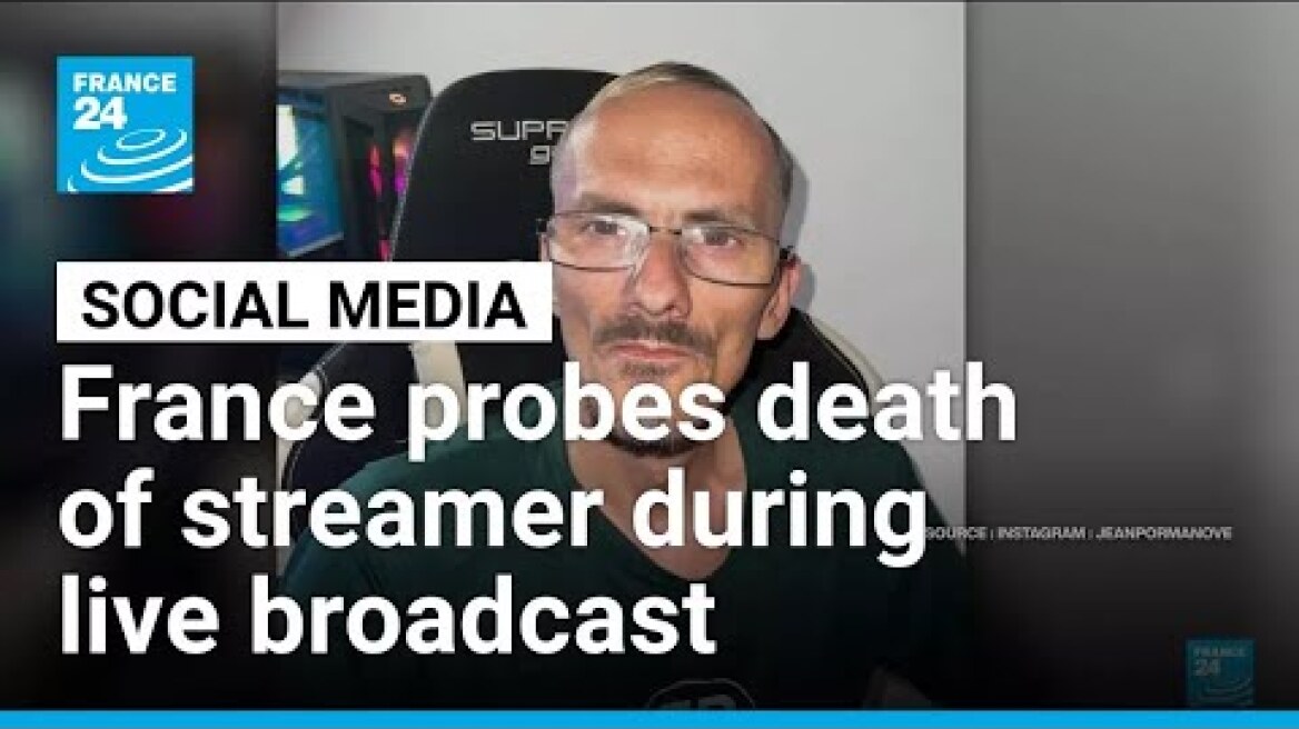 France probes death of streamer during live broadcast • FRANCE 24 English
