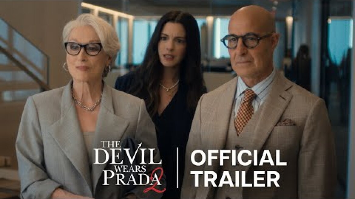 Ο ΔΙΑΒΟΛΟΣ ΦΟΡΑΕΙ PRADA 2 (The Devil Wears Prada 2) official trailer (greek subs)