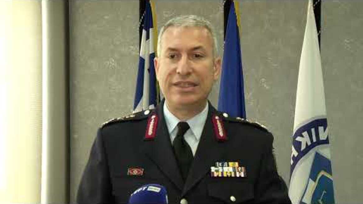 Δήλωση Αρχηγού Ελληνικής Αστυνομίας