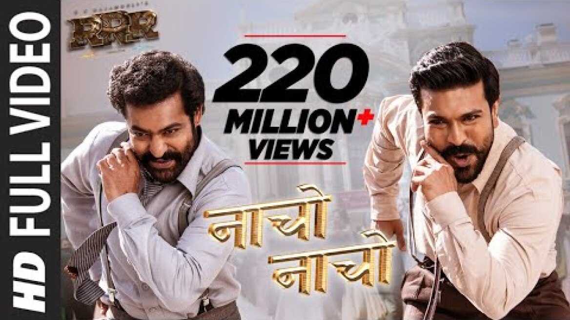 Naacho Naacho (Full Video) RRR - NTR, Ram Charan | M M Kreem | SS Rajamouli | Vishal Mishra & Rahul