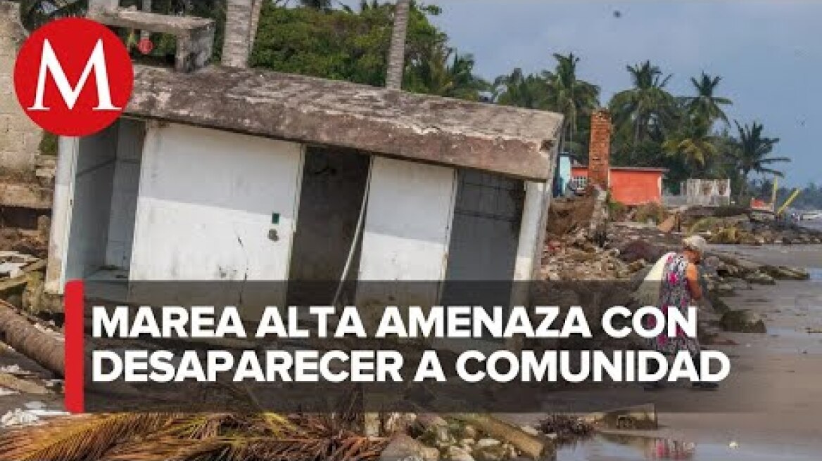 La comunidad pesquera de Las Barrancas está en peligro de desaparecer en Veracruz