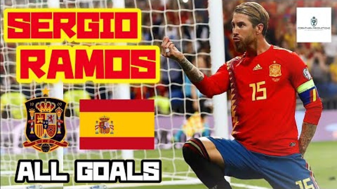 Sergio Ramos • All Goals for Spain (HD)