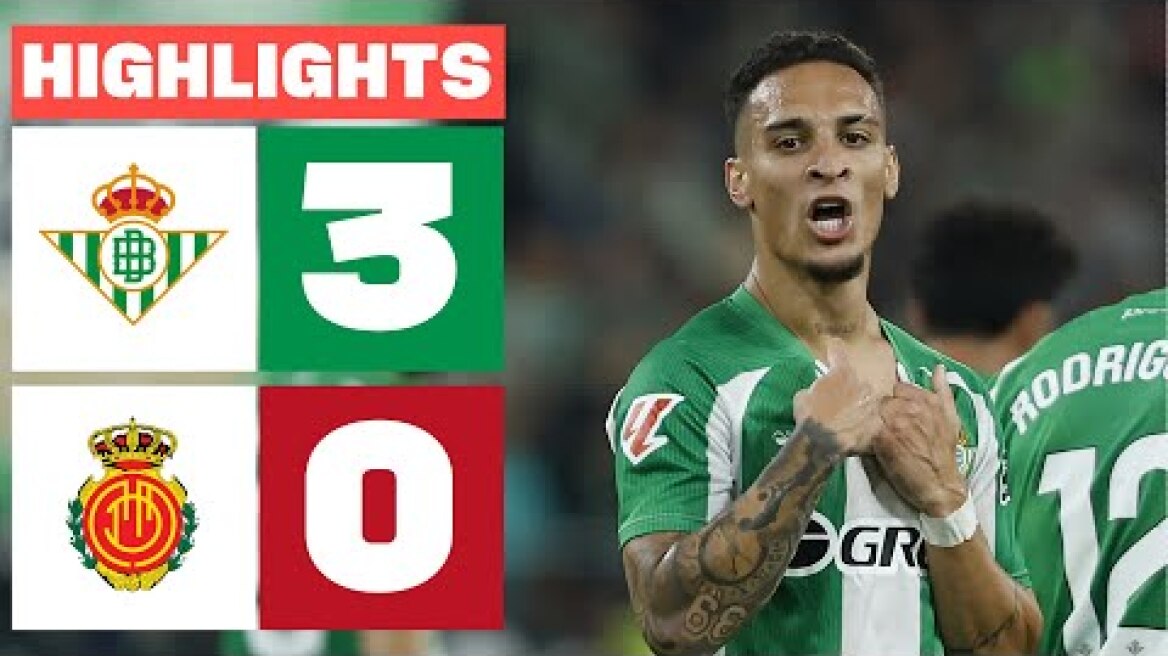 REAL BETIS 3 - 0 RCD MALLORCA | RESUMEN LALIGA EA SPORTS
