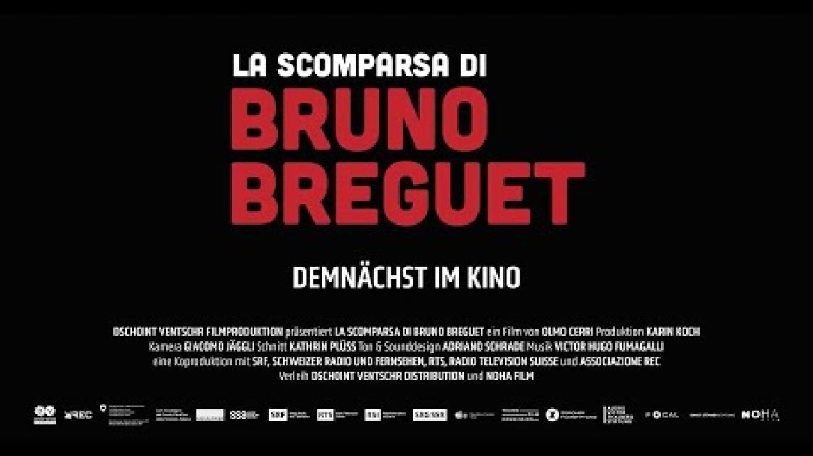 La scomparsa di Bruno Breguet (2° trailer)