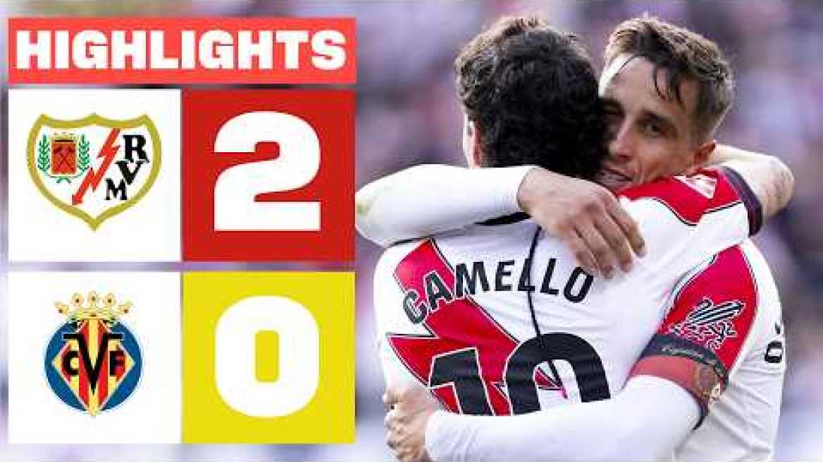 RAYO VALLECANO 2 - 0 VILLARREAL CF | RESUMEN LALIGA EA SPORTS