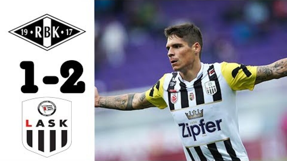 Rosenborg vs LASK Linz 1-2 All Goals & Highlights - 2019