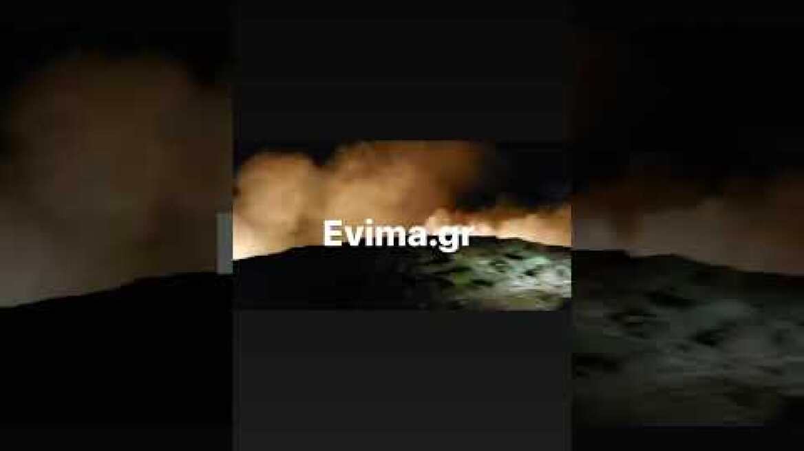 Νύχτα κόλασης στην Εύβοια - Φωτιά στην Καρυστο
