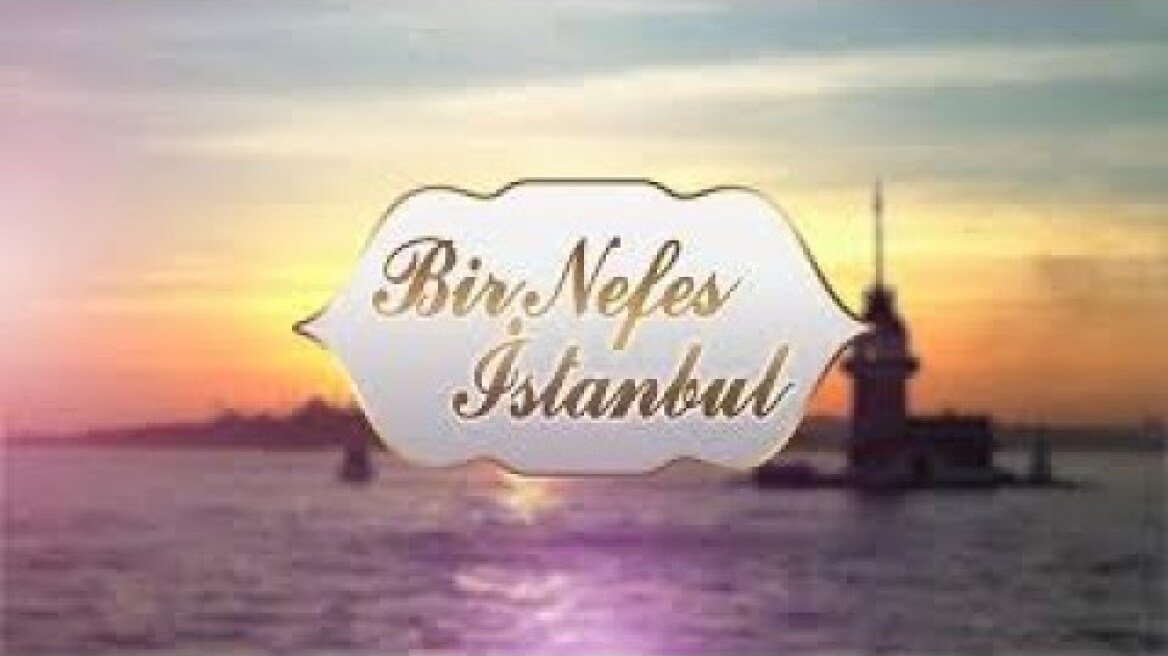 Bir Nefes istanbul HUBER KOSKU - BELGESEL