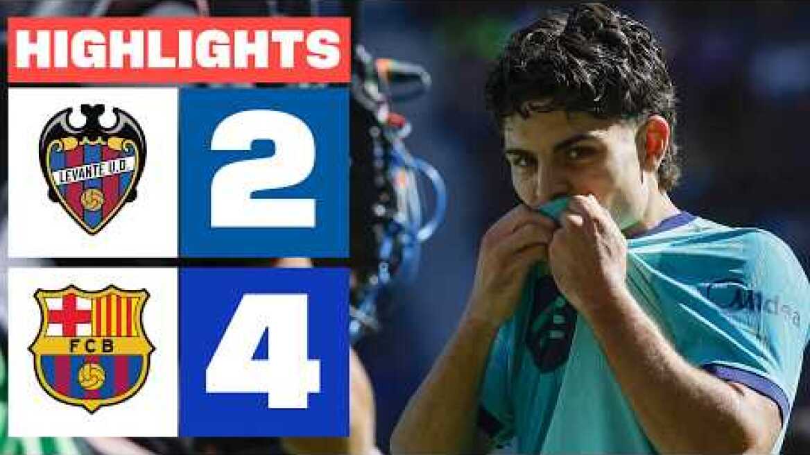 LEVANTE UD 2 - 4 FC BARCELONA | RESUMEN LALIGA EA SPORTS