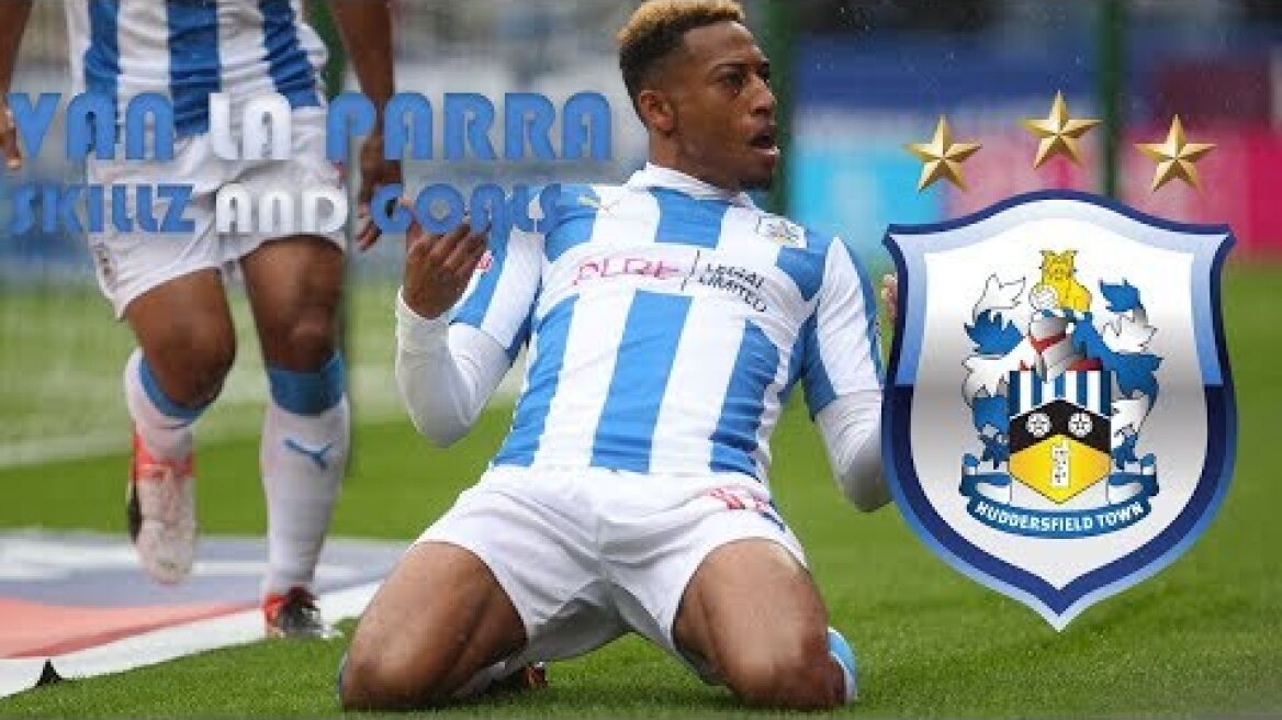 Van La Parra | Huddersfield | Skillz, Goals and Assists!