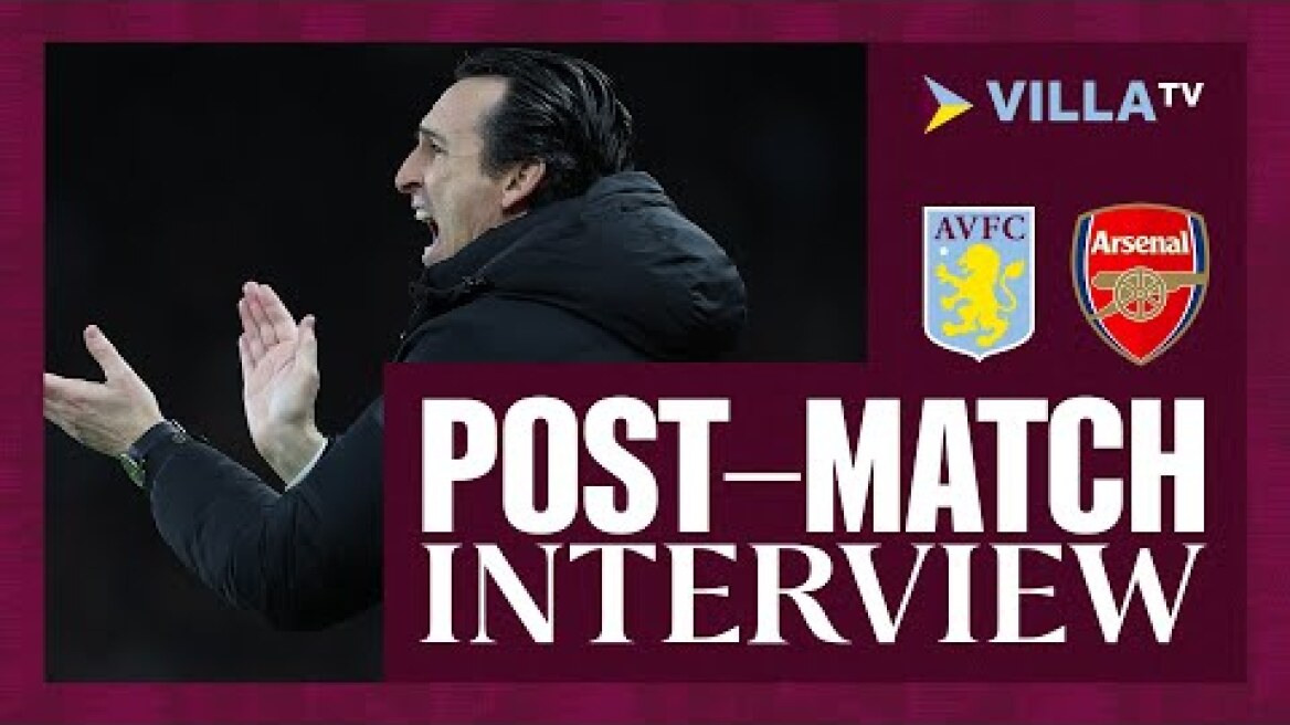 POST MATCH | Unai Emery on 1-0 Victory Over Arsenal