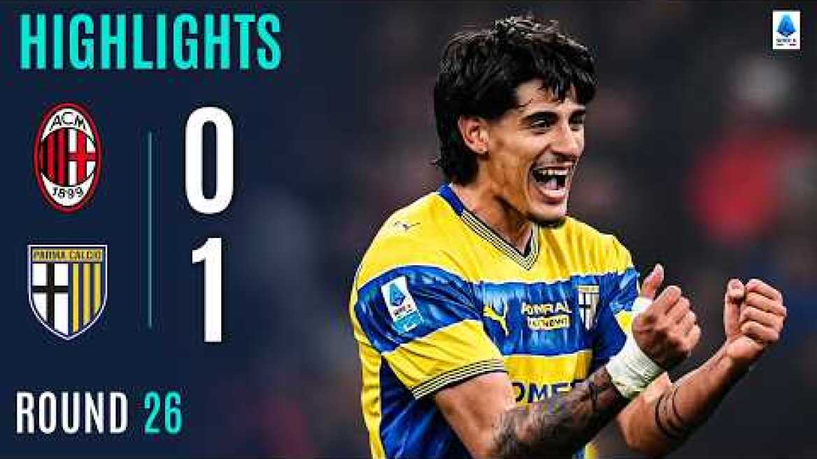 MILAN-PARMA 0-1 | HIGHLIGHTS | Parma Stun Milan At San Siro | Serie A 2025/26