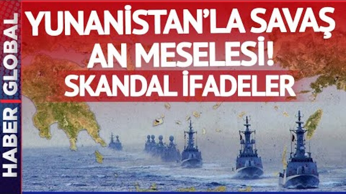 Yunanistan'dan Savaş Çığırtkanlığı: Türkiye'yi Hedef Aldılar! Küstah Açıklamalar