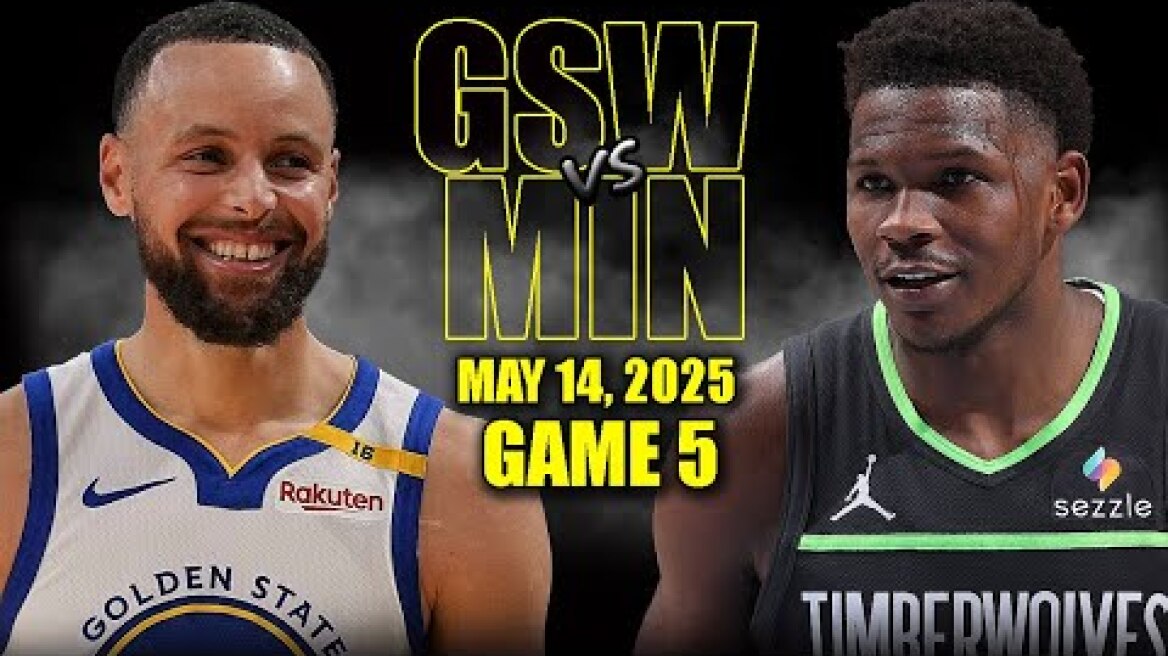 Golden State Warriors vs Minnesota Timberwolves Full Game 5 Highlights - May 14, 2025 | NBA Playoffs