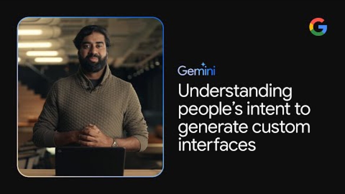 Gemini: Reasoning about user intent to generate bespoke experiences