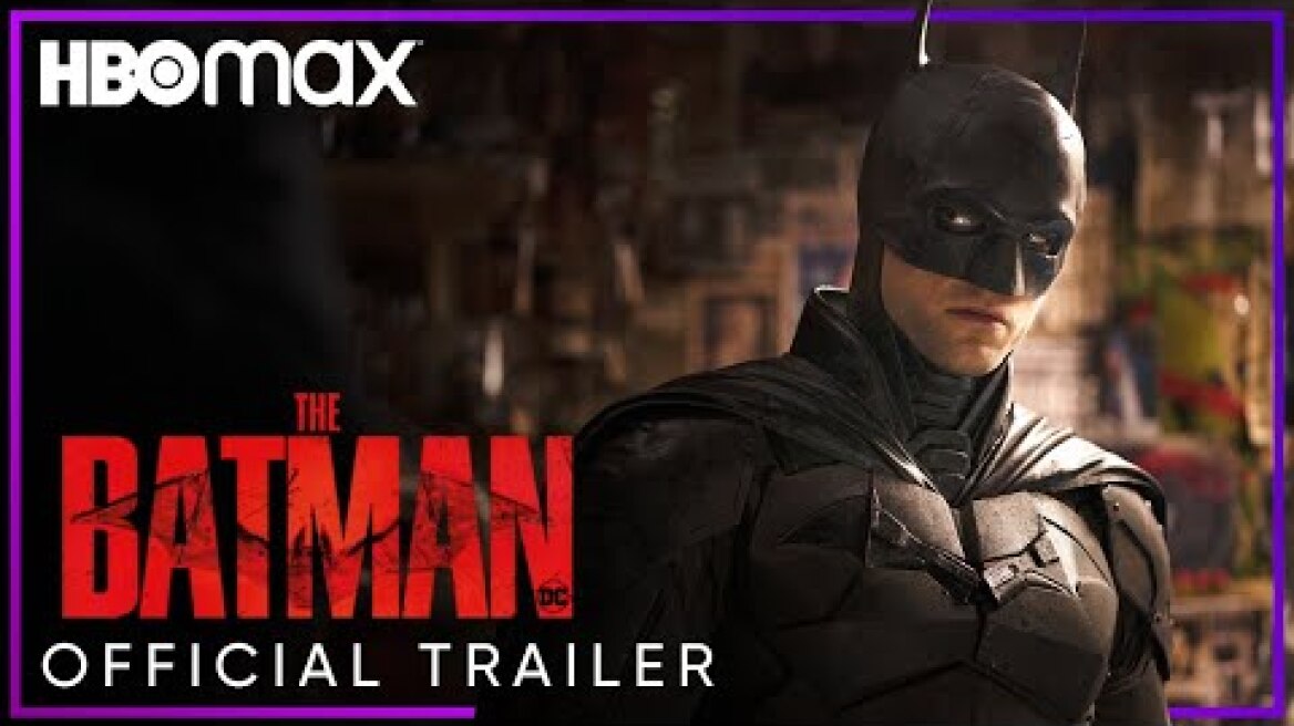 The Batman | Official Trailer | HBO Max
