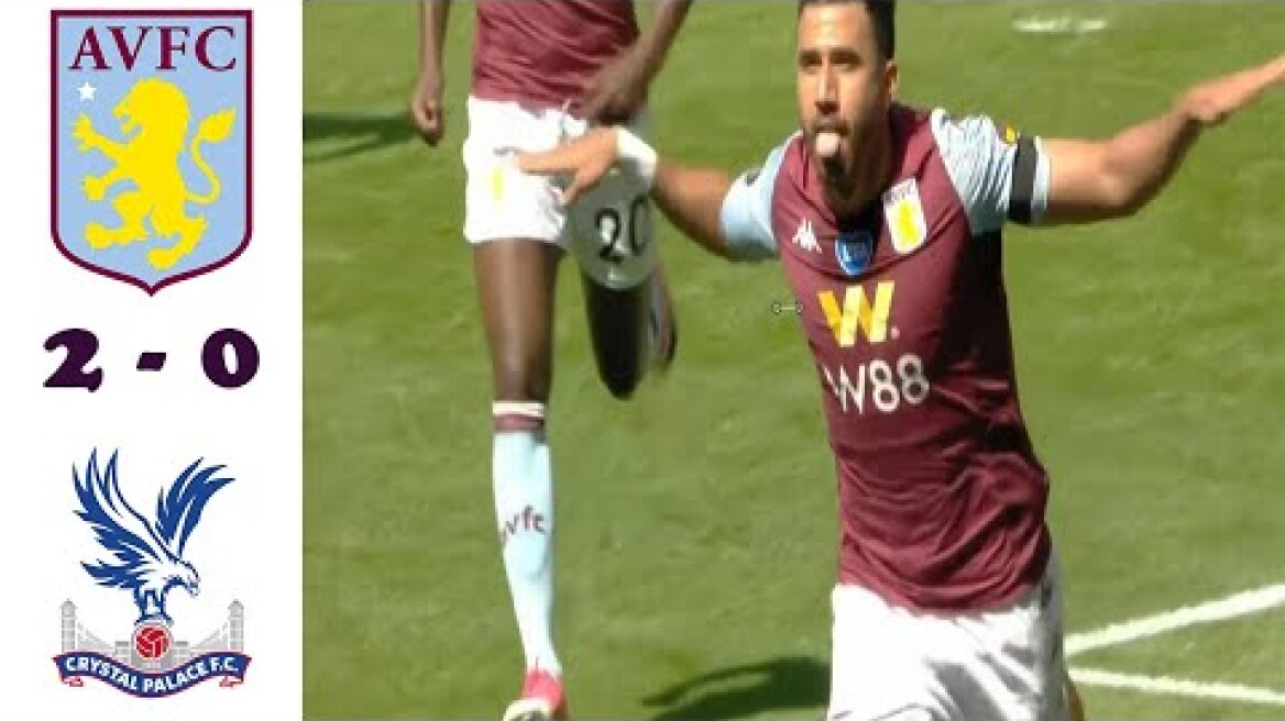 Crystal Palace vs Aston Villa O-2 Highlights 2020