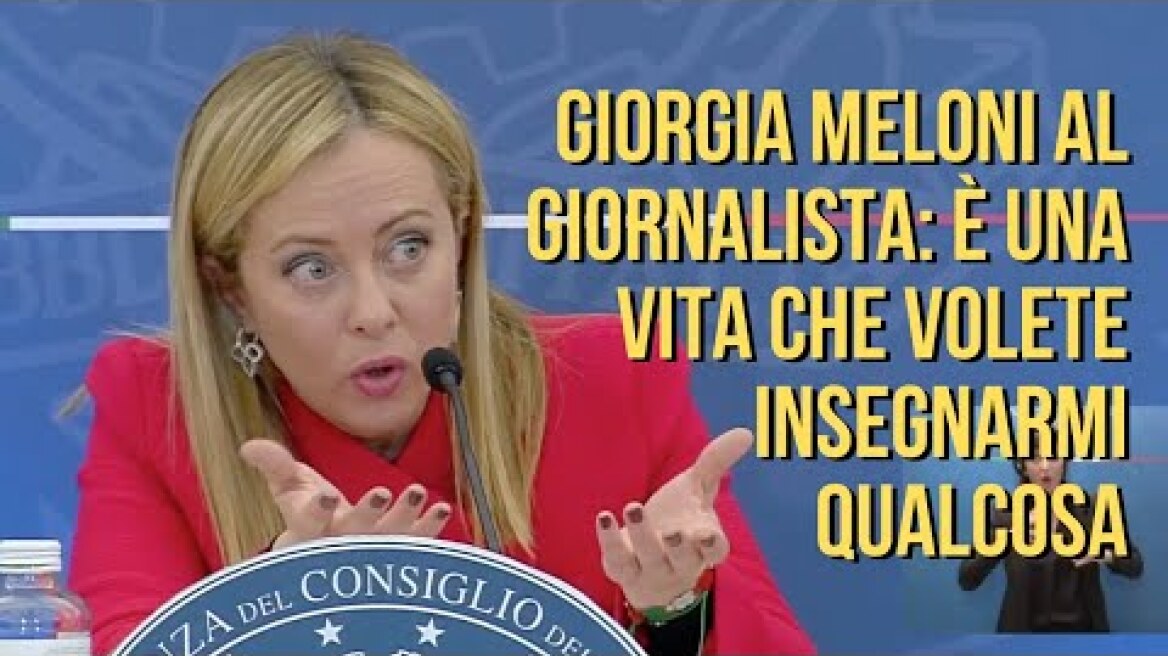 Giorgia Meloni al giornalista: è una vita che volete insegnarmi qualcosa