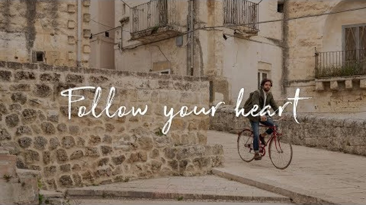 Follow your heart | Gravina in Puglia
