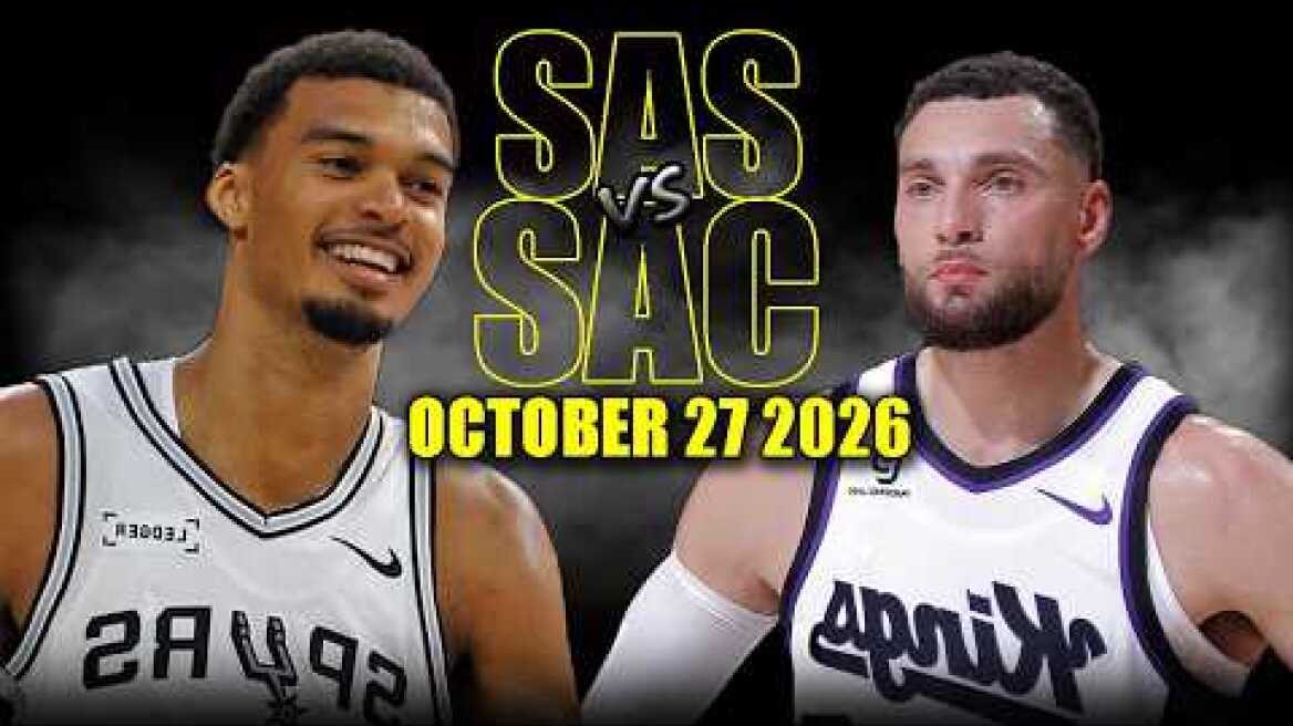 San Antonio Spurs vs Sacramento Kings Full Game Highlights - October 27, 2026 | NBA Season