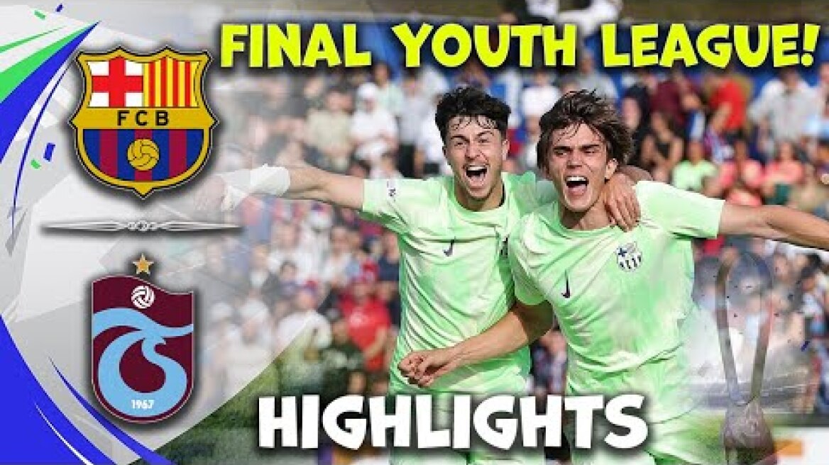 Barcelona vs Trabzonspor | UEFA Youth League Final | Barcelona highlights 28-04-2025