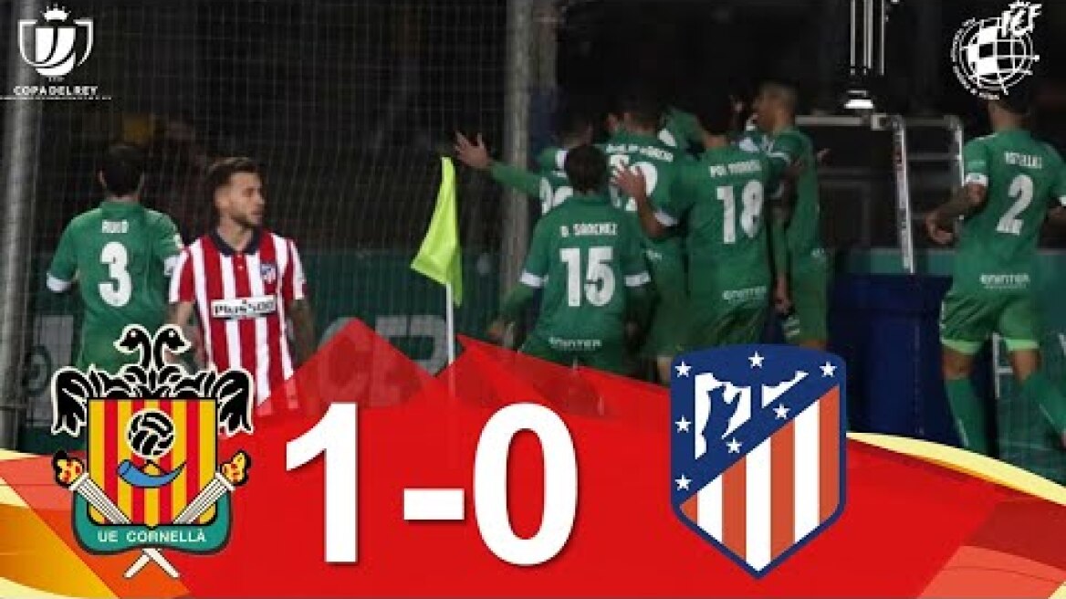 RESUMEN | UE Cornellà 1-0 Club Atlético de Madrid | 2ª eliminatoria Copa SM el Rey