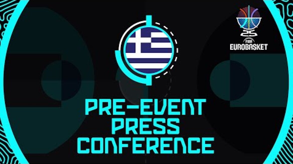 Pre-Event Press Conference: Greece | FIBA EuroBasket 2025