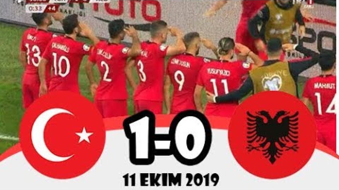 Türkiye 1-0 Arnavutluk Maç Özeti 11.10.2019