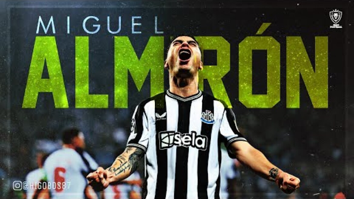 Miguel Almirón ● Newcastle United ● Assists, Skills & Goals 2023/24 HD