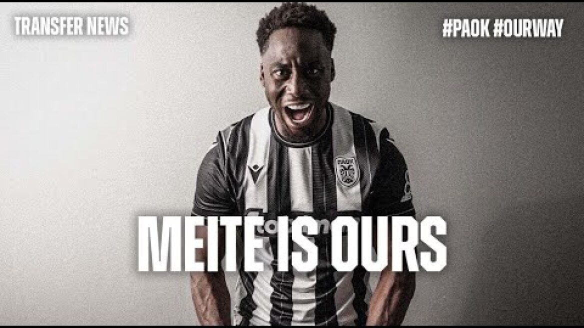 Meite is ours - PAOK TV