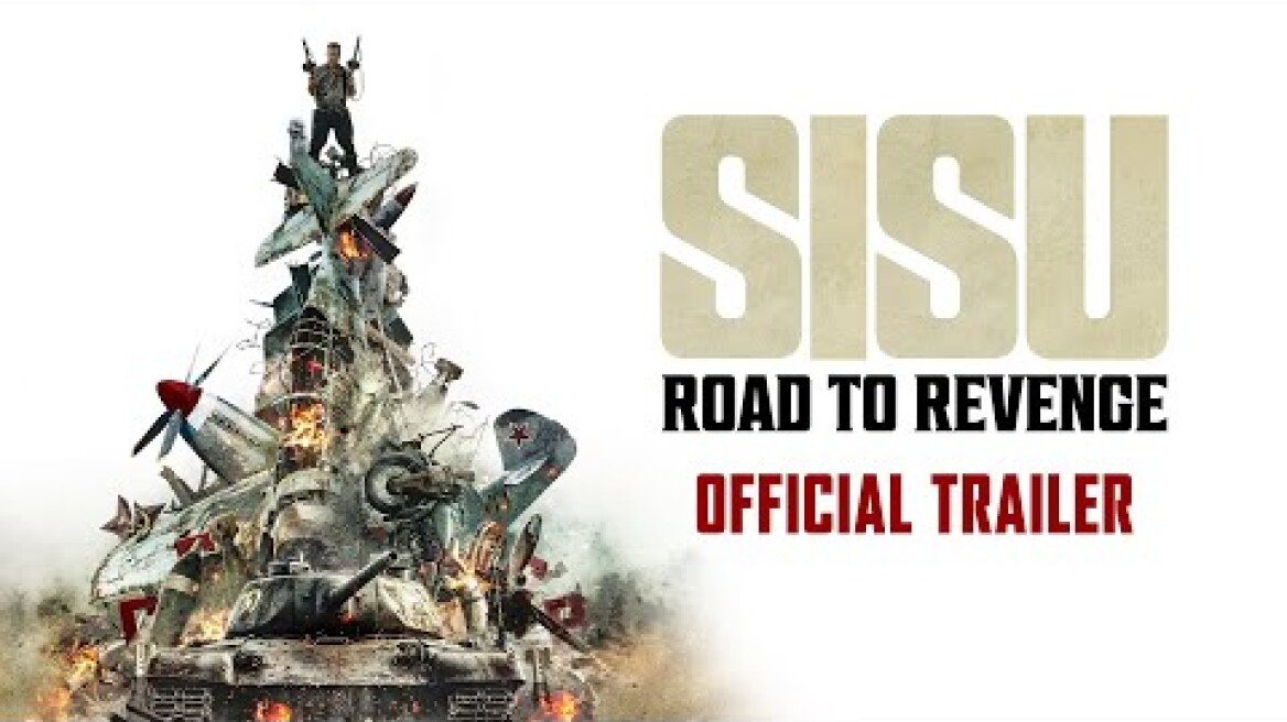 SISU 2: Ο ΔΡΟΜΟΣ ΤΗΣ ΕΚΔΙΚΗΣΗΣ (Sisu: Road to Revenge) official trailer (greek subs)