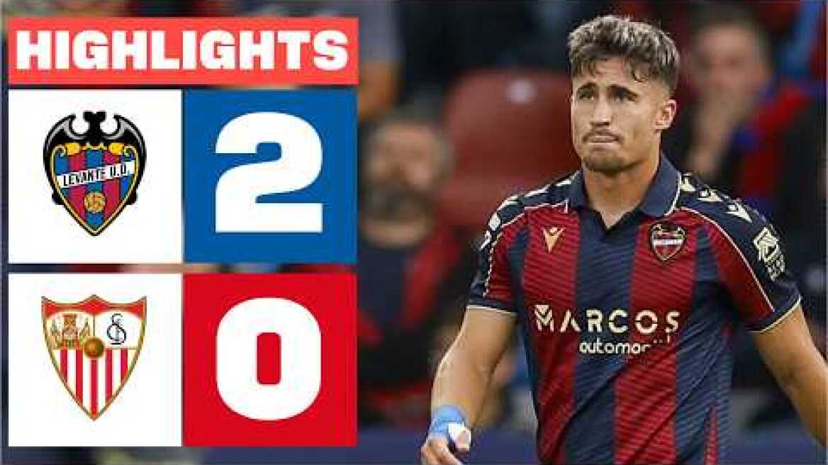 LEVANTE UD 2 - 0 SEVILLA FC | RESUMEN LALIGA EA SPORTS