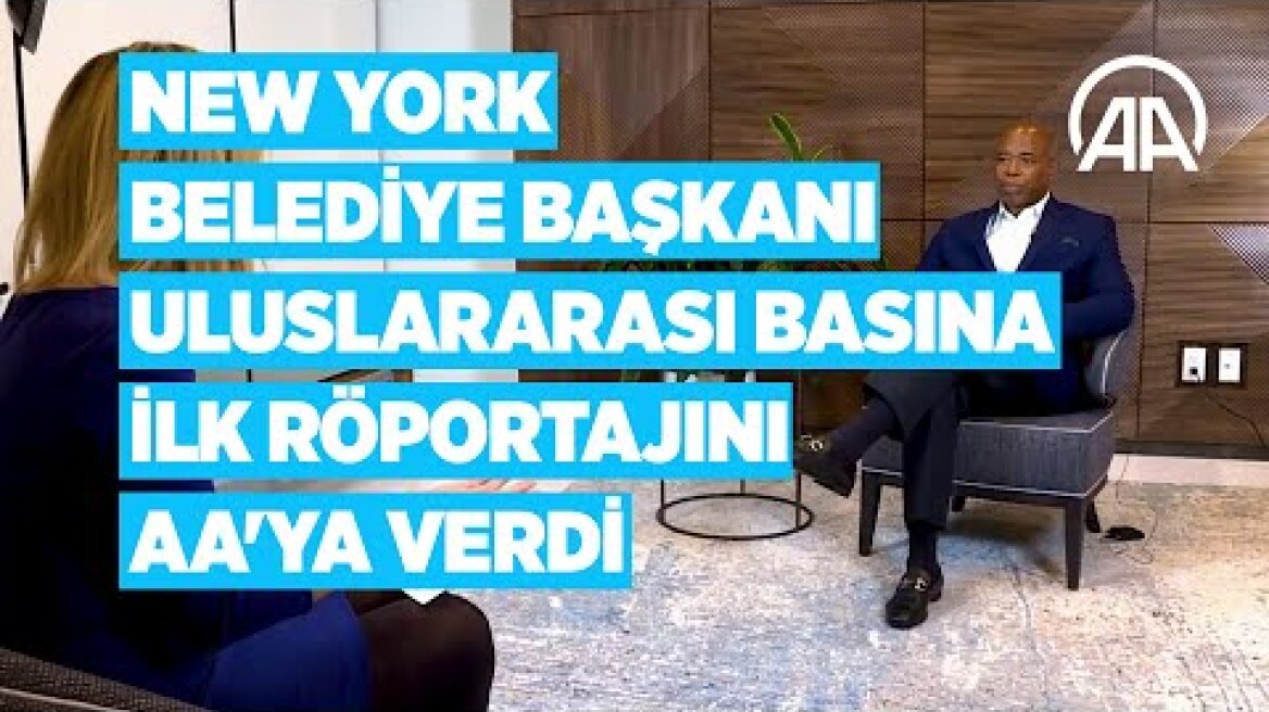 New York'un Türk dostu yeni belediye başkanı uluslararası basına ilk röportajını AA'ya verdi