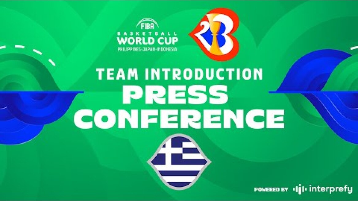 Pre-Event Press Conference: Greece | FIBA Basketball World Cup 2023