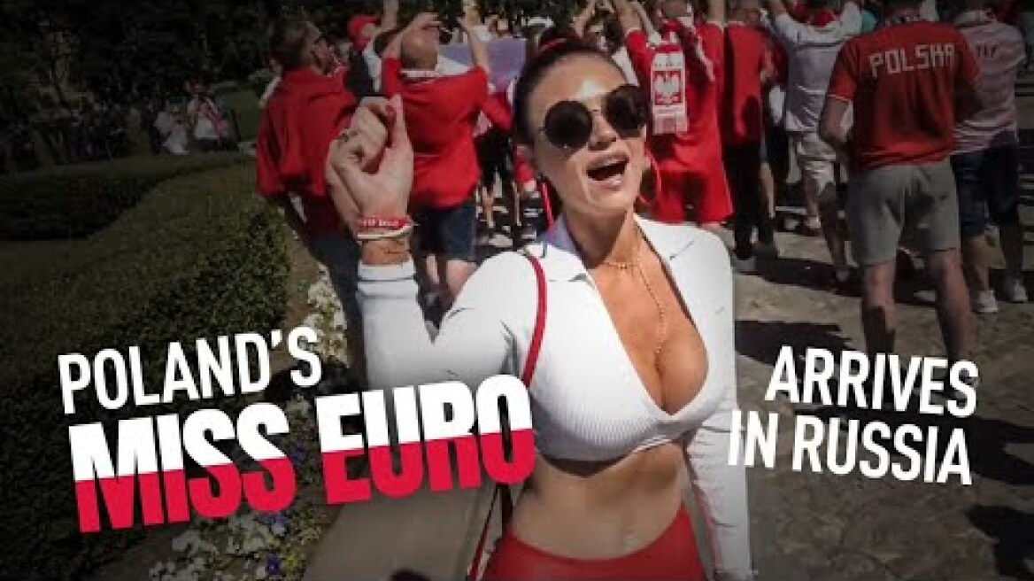 Poland's 'MISS EURO' arrives in St Petersburg for Slovakia opener
