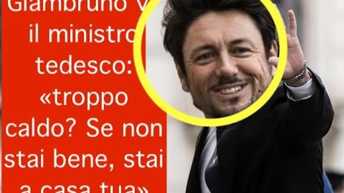 Giambruno vs il ministro: «troppo caldo? Se non stai bene, stai a casa tua»