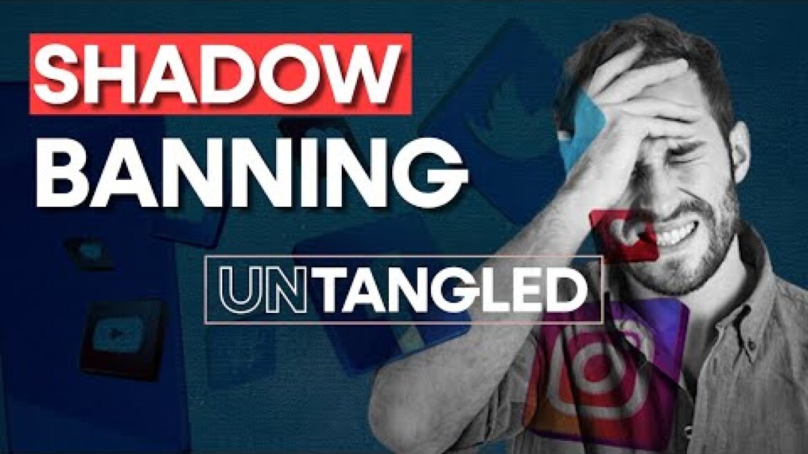What is a shadow ban? | Untangled