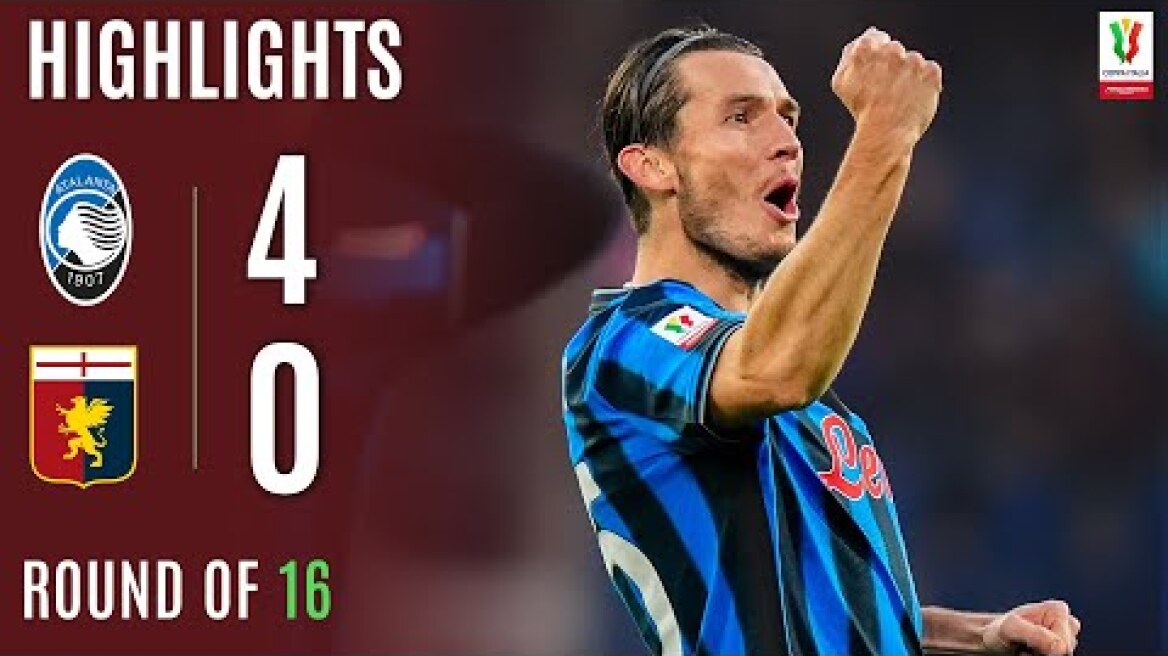 ATALANTA-GENOA 4-0 | HIGHLIGHTS | Atalanta Through With a Haul | Coppa Italia Frecciarossa 2025/26