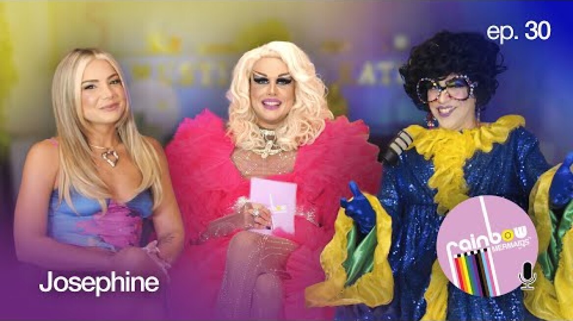 «Μετά τη Eurovision μου πήρε 5 χρόνια για να ξαναπιστέψω σε μένα» 30 ft. Josephine |Rainbow Mermaids