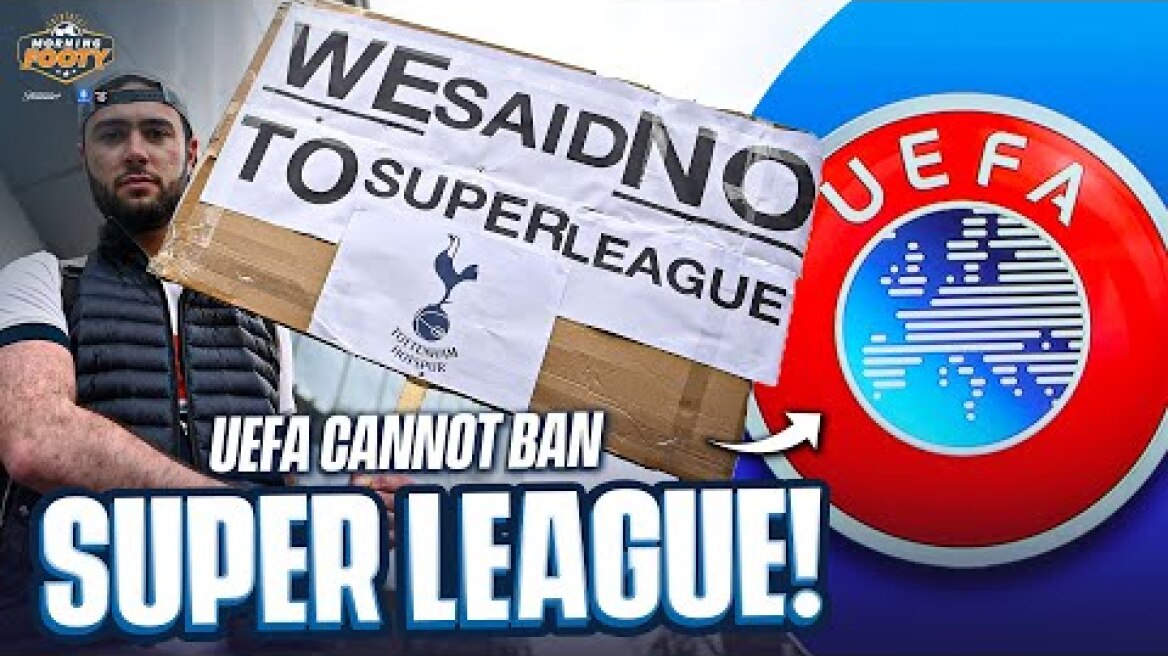BREAKING NEWS: European Court Rules Super League IS BACK | Morning Footy | CBS Sports Golazo