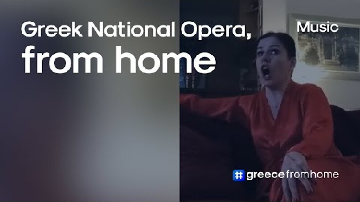 Sing with the National Greek Opera #greecefromhome