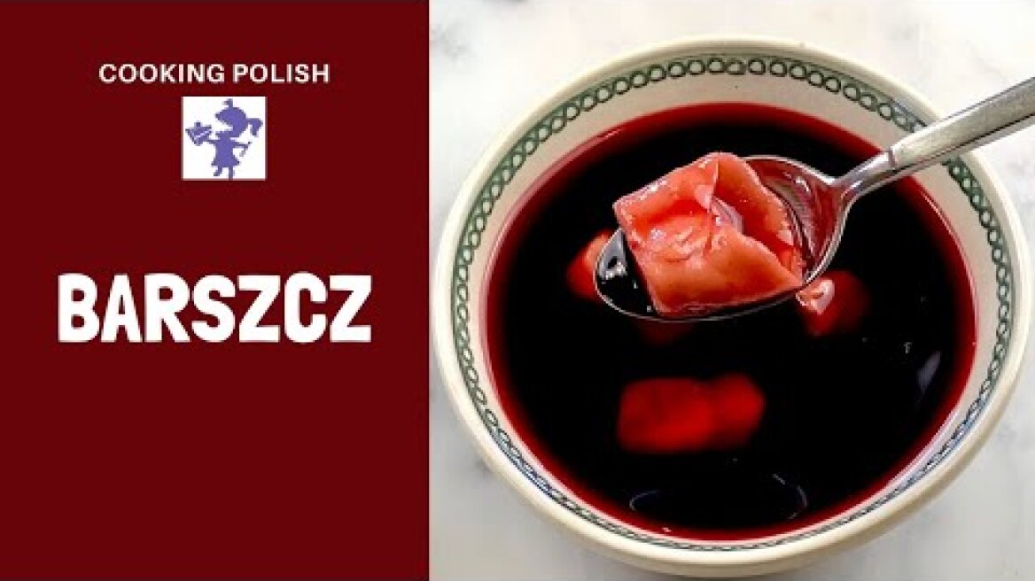 Easy Beet Soup Recipe - How to Make Barszcz