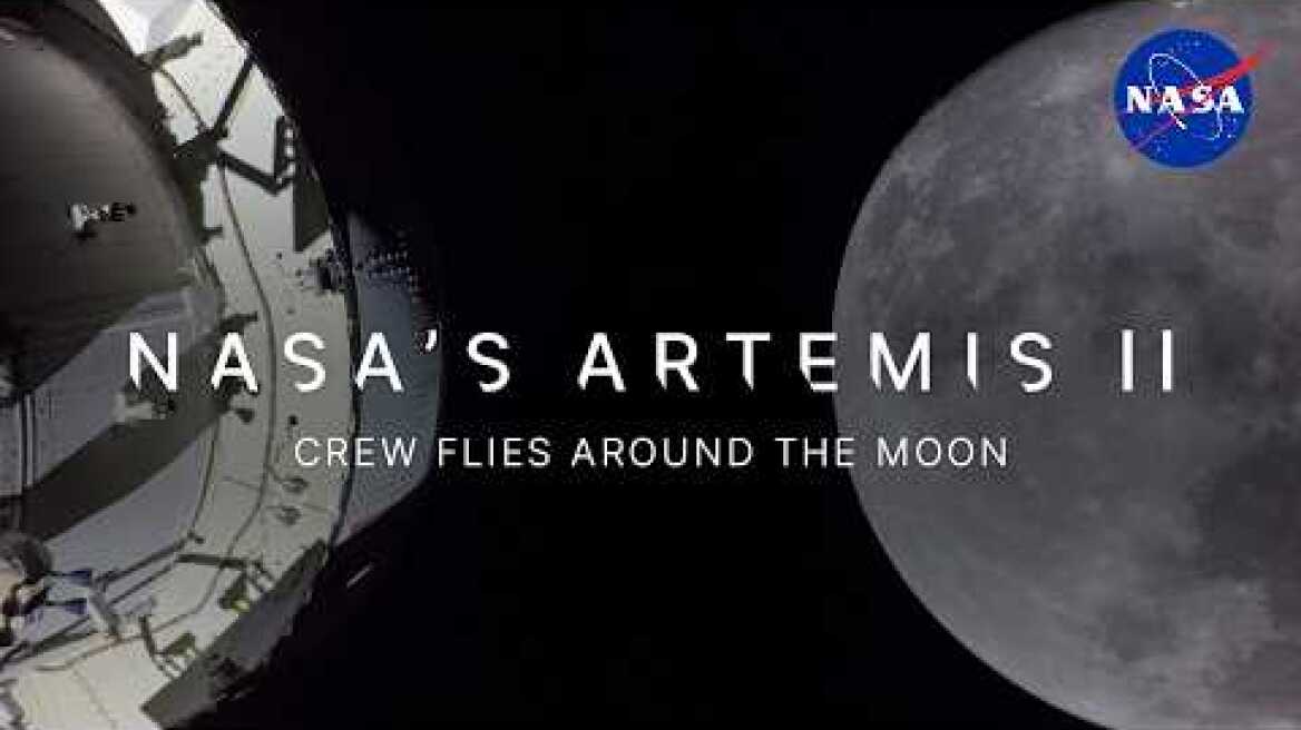 NASA’s Artemis II Crew Flies Around the Moon (Official Broadcast)