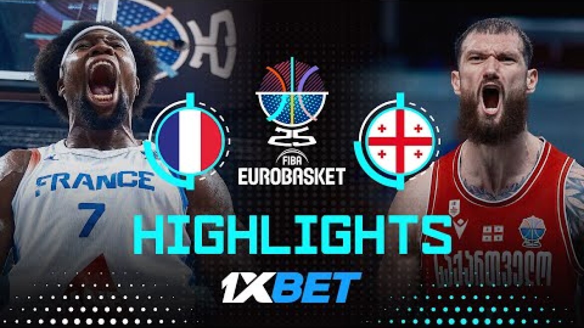 GEORGIA 🇬🇪 STUN FRANCE 🇫🇷 AND MAKE #EUROBASKET HISTORY! 1XBET HIGHLIGHTS!