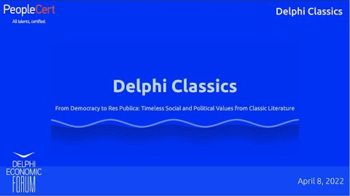 Delphi Classics: Timeless Social and Political Values from Classic Texts.