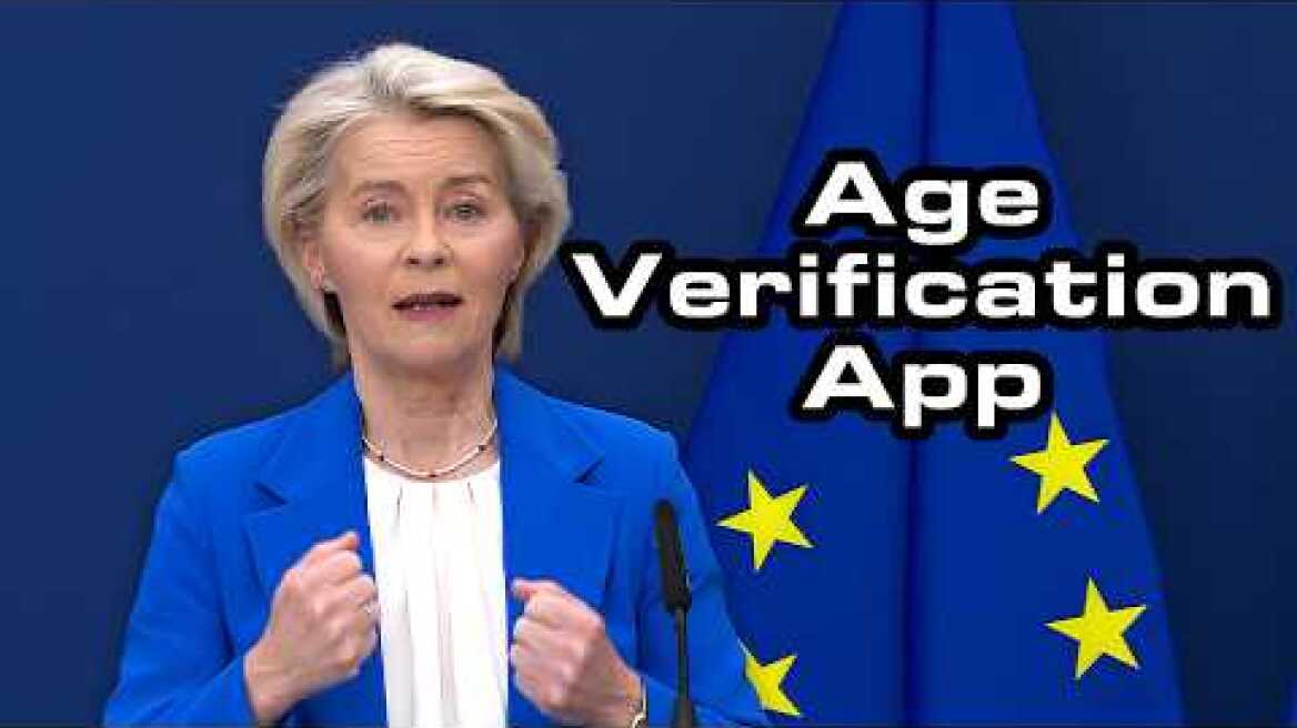 Von der Leyen Announces Age Verification App