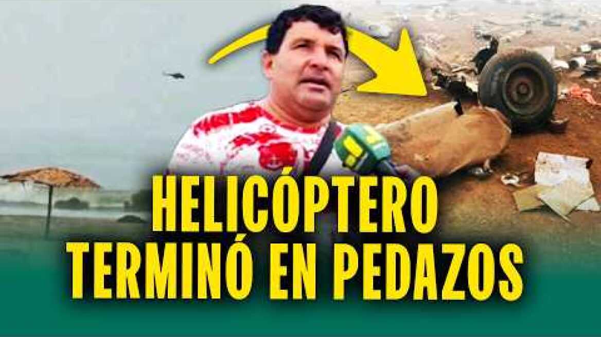 Hallan restos de helicóptero FAP perdido y 15 personas mueren: "Escuchamos un fuerte estruendo"