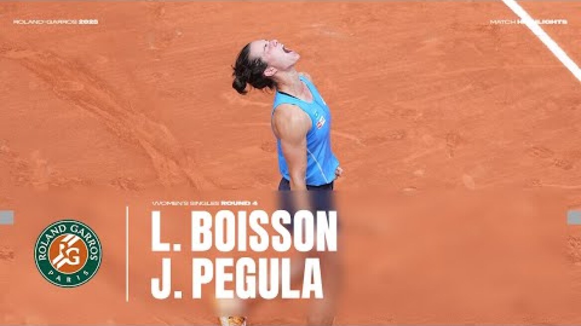 Highlights Boisson vs Pegula Round 4 | Roland-Garros 2025