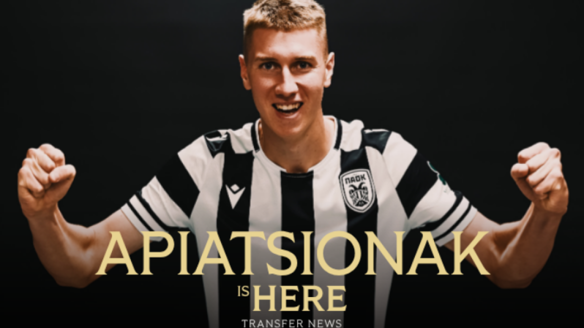 ΠΑΟΚ: Υπέγραψε για 4 χρόνια ο Απιατσιόνακ