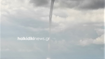 Καιρός: Εντυπωσιακός υδροστρόβιλος στη Χαλκιδική - Δείτε βίντεο
